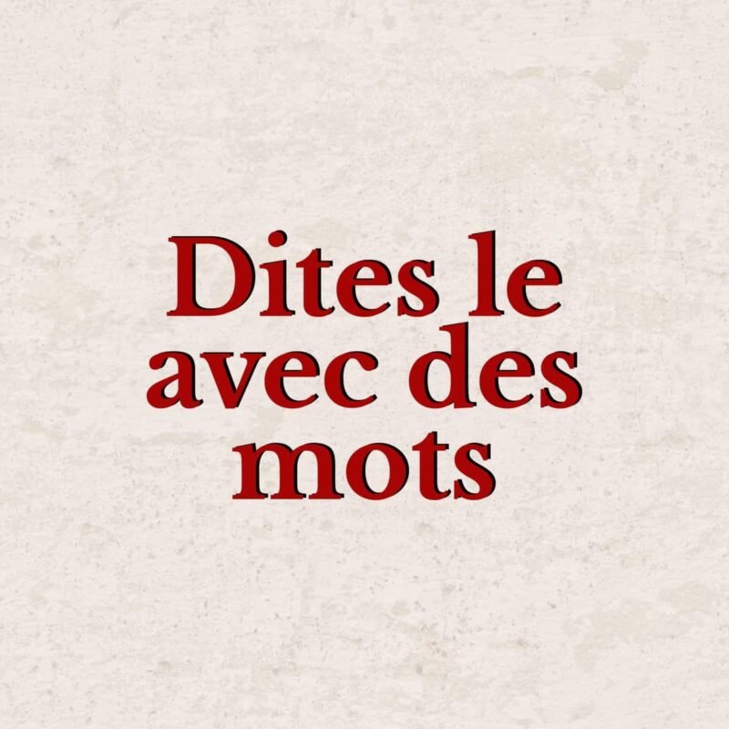 LES MOTS D'AMOUR un chic fou ♥️ 2 Dites le avec des mots V5 scaled